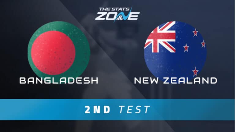 Bangladesh vs New Zealand – 2nd Test Match Betting Preview & Prediction