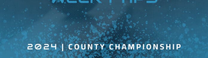 2024 County Championship Tips – Round 1
