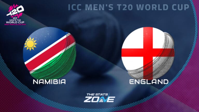 Namibia vs England Preview & Prediction | 2024 ICC Men’s T20 World Cup | Group Stage